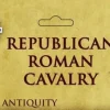 Victrix 28mm Republican Roman Cavalry