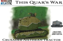 Wargames Atlantic 28mm This Quar's War - Crusader Ailthean Tractor